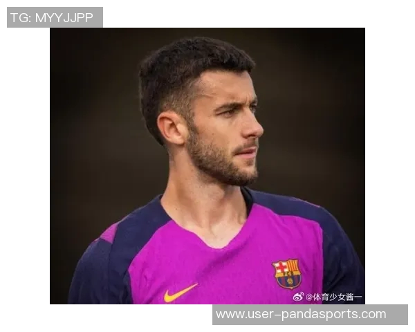 巴尔德欣喜拉菲尼亚状态回暖称赞加西亚为世界顶级门将之一