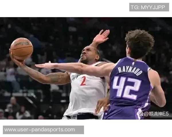 莱昂纳德状态回暖半场高效得分助力球队重拾信心